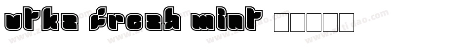 Vtks Fresh Mint字体转换